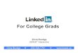 LinkedIn for College Grads