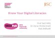 Know you Digital Literacies