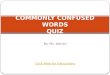 Commonly confused words quiz