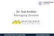 Macquarie Gold, Managing Director, Dr Ted Ambler