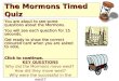 The Mormons Timed Quiz