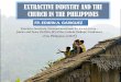 Extractive Industry and The Church In The Philippines