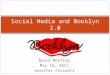 Social media and Booklyn 2.0
