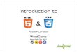 Intro to HTML 5 / CSS 3