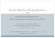 Arab media regulations: Identifying restraints on freedom of the press in laws of six Arabian Peninsula countries
