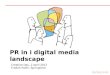PR in a digital media landscape