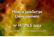 Mobile JavaScript Development - QCon 2010