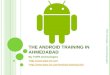 The android training in ahmedabad