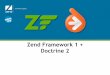 Zend Framework 1 + Doctrine 2