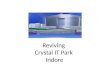 Reviving Crystal It Park Indore   It Companies