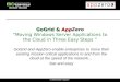GoGrid/AppZero: "Moving Windows Server Applications to the Cloud in 3 Easy Steps"