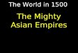 World in 1500 asia 2011 2012