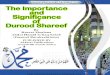 The Importance and Significance of Durood Shareef by Hazrat Moulana Abdul Hamid Is’haq Saheb (Daamat Barakaatuhum)