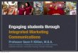 Engaging students through imc acuho i bus ops