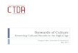 Stewards of Culture: Preserving Cultural Records in the Digital Age
