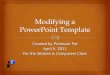 Powerpoint: Modify default Microsoft Templates