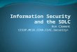 Information Security and the SDLC