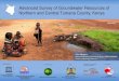 Advanced Survey of Groundwater Resources of Northern and Central Turkana County, Kenya