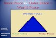 Inner peace & outer peace = world peace