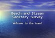 Beach and stream sanitary survey
