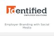 Employer Branding with Social Media