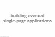 Building Evented Single Page Applications