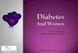 The What, Why & How of Diabetes in Women