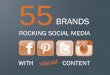 55 brands rocking social media