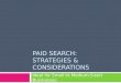 Paid Search Considerations & Strategies
