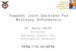 Towards Joint Doctrine for Military Informatics