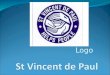 St Vincent De paul PowerPoint presentation