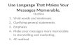 Chapter 3 (use language that makes your messages memorable)