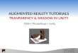 Augmented Reality Tutorial - Transparency & Shadow in Unity