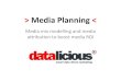 Datalicious data driven media planning