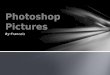 Photoshop pictures powerpoint