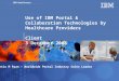IBM - Healthcare Portal Customer Briefing