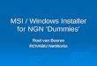MSI / Windows Installer for NGN 'Dummies