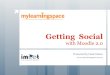 Getting Social with Moodle - iMoot 2011