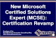 New Microsoft Certified Solutions Expert (MCSE): Certification Revamp (Slides)