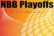 NBB Playoffs - O bordão é seu!