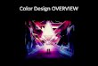 Color Design overview