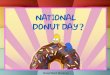 Donut Day??