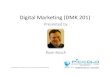 Digital Marketing (DMK201 at ) - Lecture 7: Website Planning and Usability