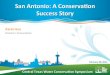 San Antonio: A Conservation Success Story