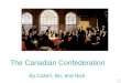 The Canadian Confederation