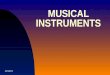 Types of instruments
