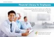 White Paper: Financial Literacy for Employees - Understanding What Makes an Effective Financial Well-Being Program Part 1