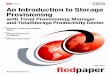 An introduction to storage provisioning with tivoli provisioning manager and total storage productivity center redp3900
