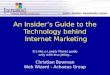 Insider's Guide to the Technology Behind Internet Marketing - Christian Bowman