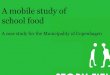 A mobile study of school food   copenhagen city